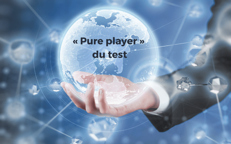 Pure Player Test Logiciel