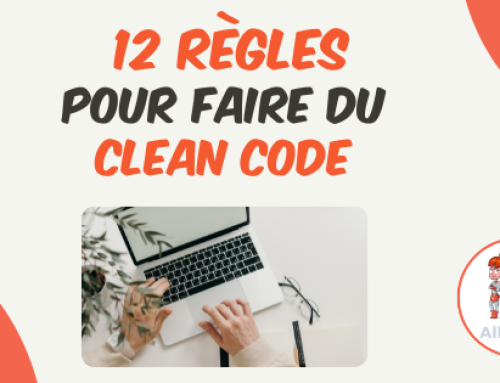 12 règles pour faire du clean code