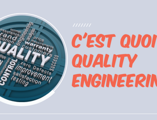 Qu’est-ce que le Quality Engineering ?