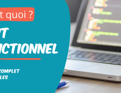 Qu’est-ce qu’un test fonctionnel ? Tutoriel complet et Exemples