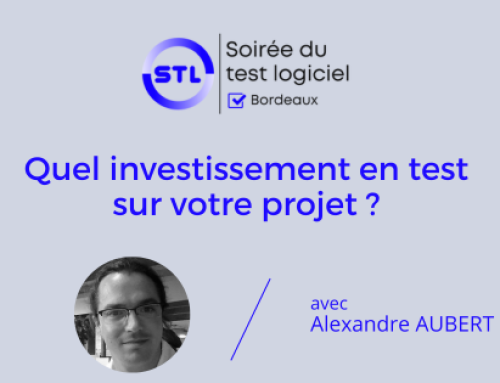 Quel investissement en test pour votre projet ?