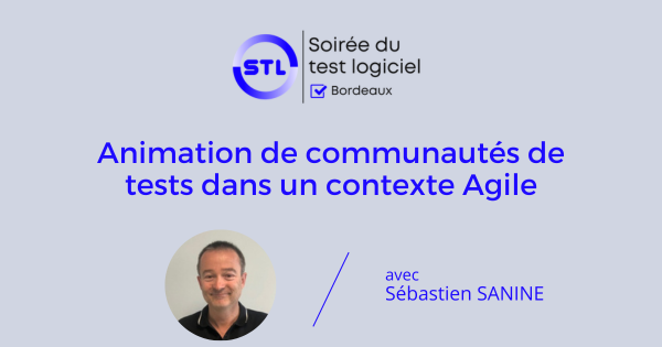 Animation de communautés de tests dans un contexte Agile