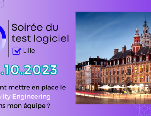 Soirée du Test Logiciel 2023 – Lille 