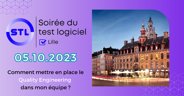Soirée du Test Logiciel 2023 – Lille 