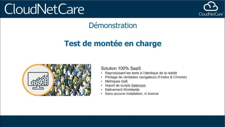 Outil CloudNetCare - Tests de montée en charge (TMC)